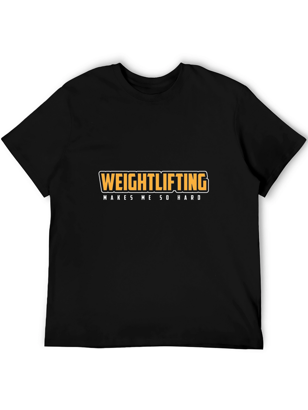 Weightlifting Makes Me So Hard Black T-Shirt