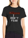 I Dont Fear T-Shirt - Breaking News Graphic Tee