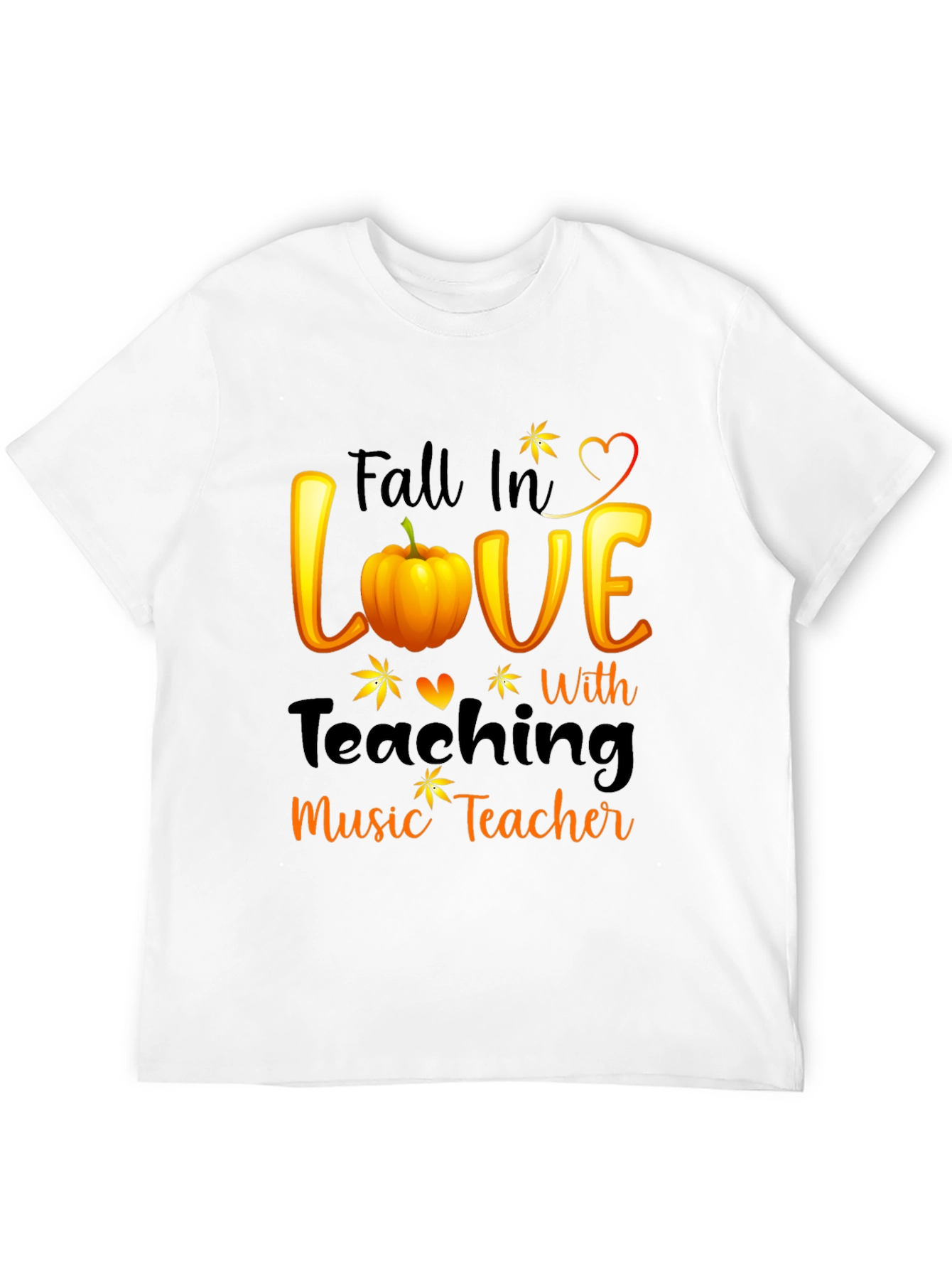 Fall in Love with Teaching Music Teacher T-Shirt