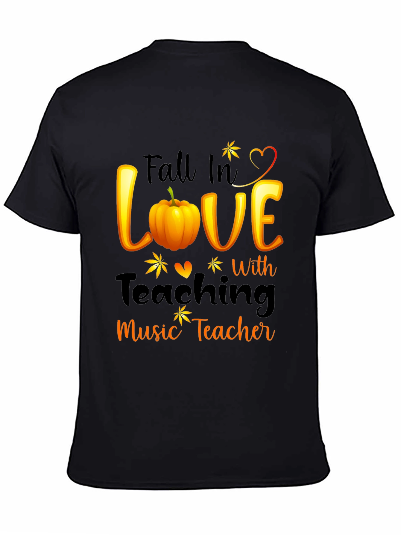 Fall in Love with Teaching Music Teacher T-Shirt