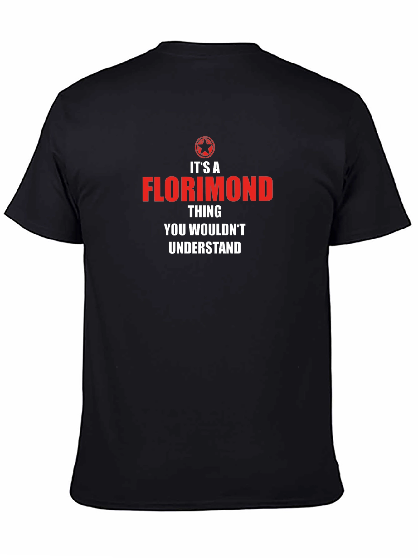 Florimond Thing T-Shirt - You Wouldnt Understand!