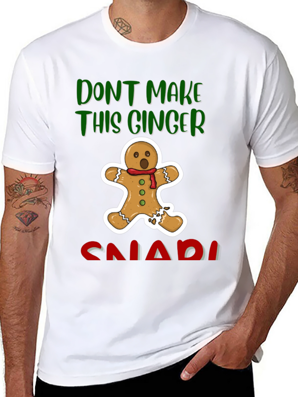 Gingerbread Man T-Shirt - Dont Make This Ginger Snap
