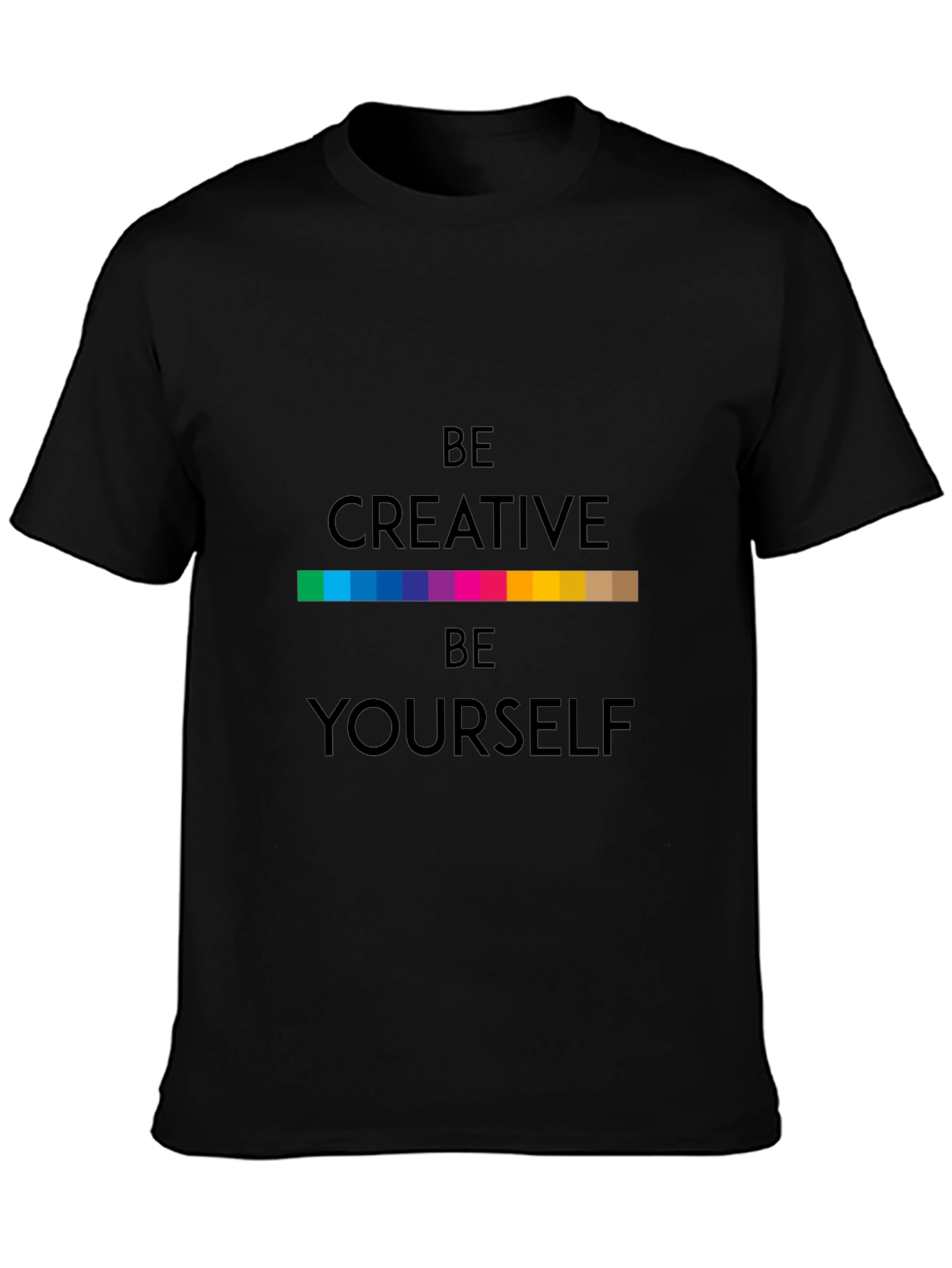 Be Creative T-Shirt - Black Soft Fabric