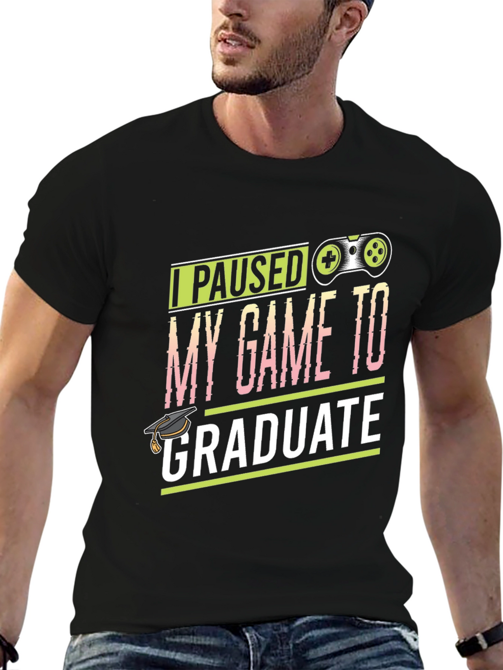 Gamer Graduation T-Shirt - I Paused My Game