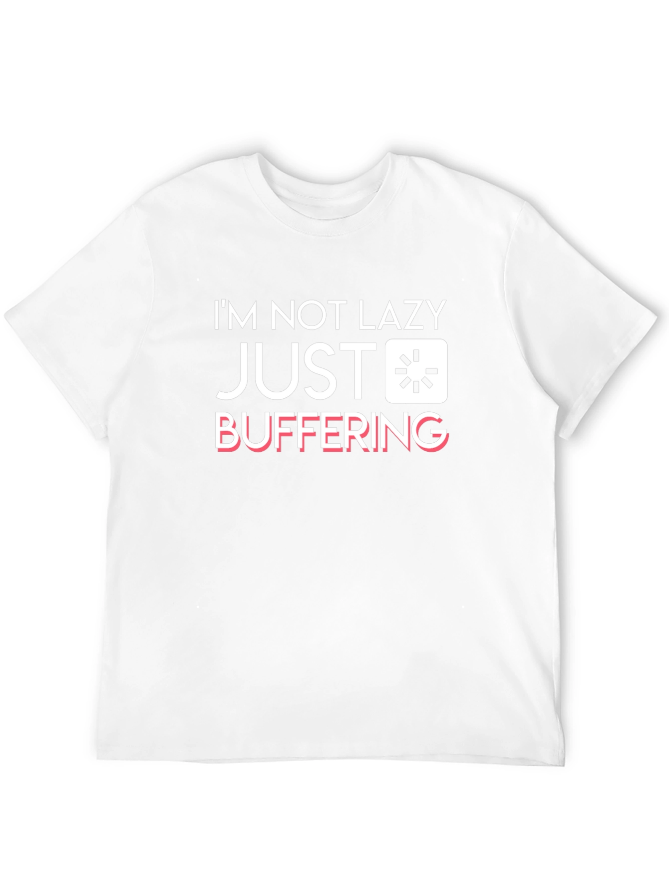 Im Not Lazy Just Buffering Black Graphic T-Shirt