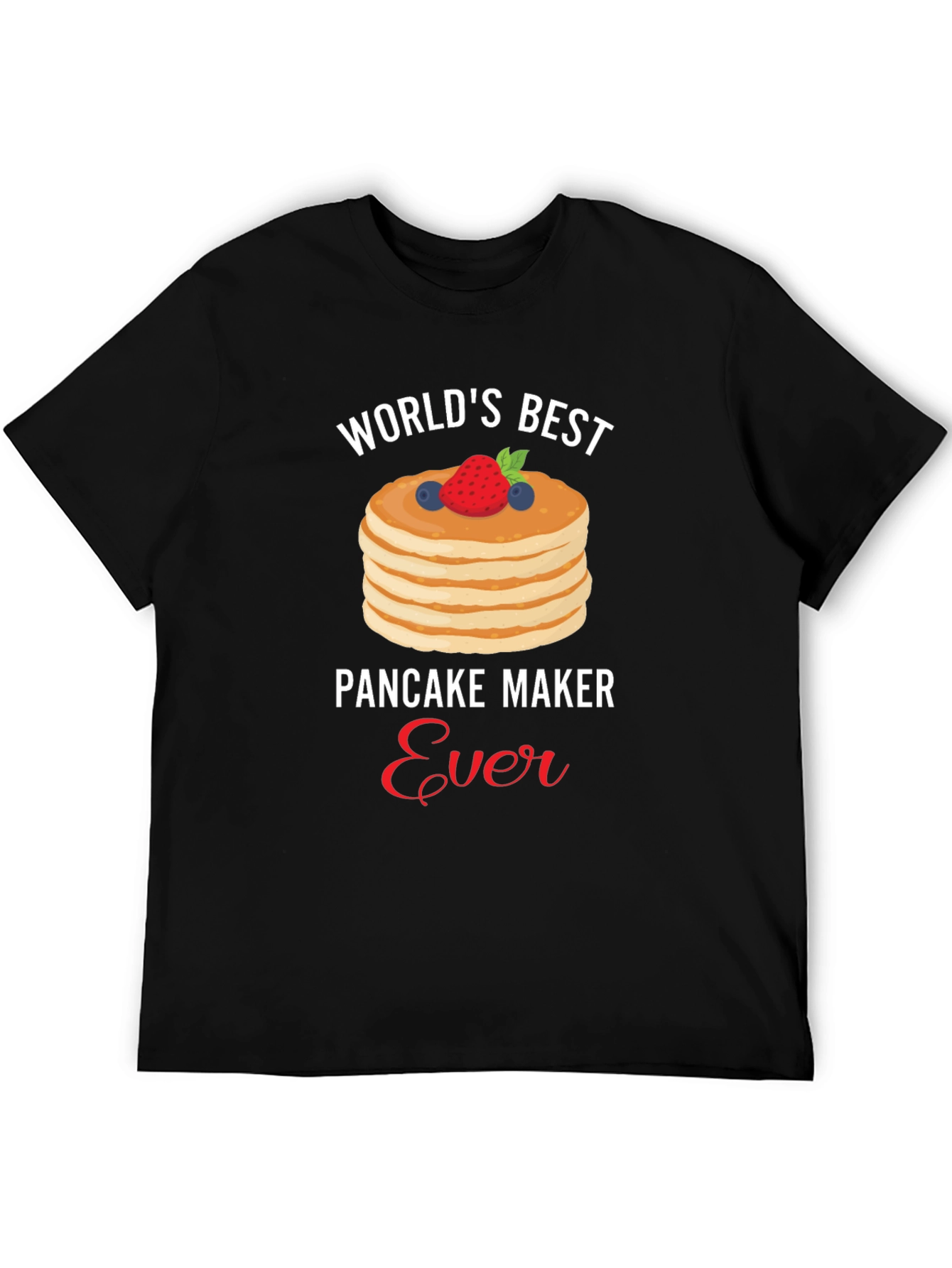 Worlds Best Pancake Maker Ever T-Shirt
