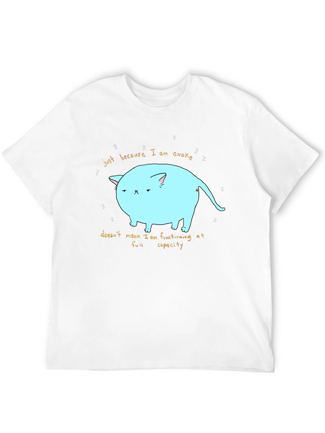 Just Awake Cat T-Shirt - Funny Lazy Cat Tee