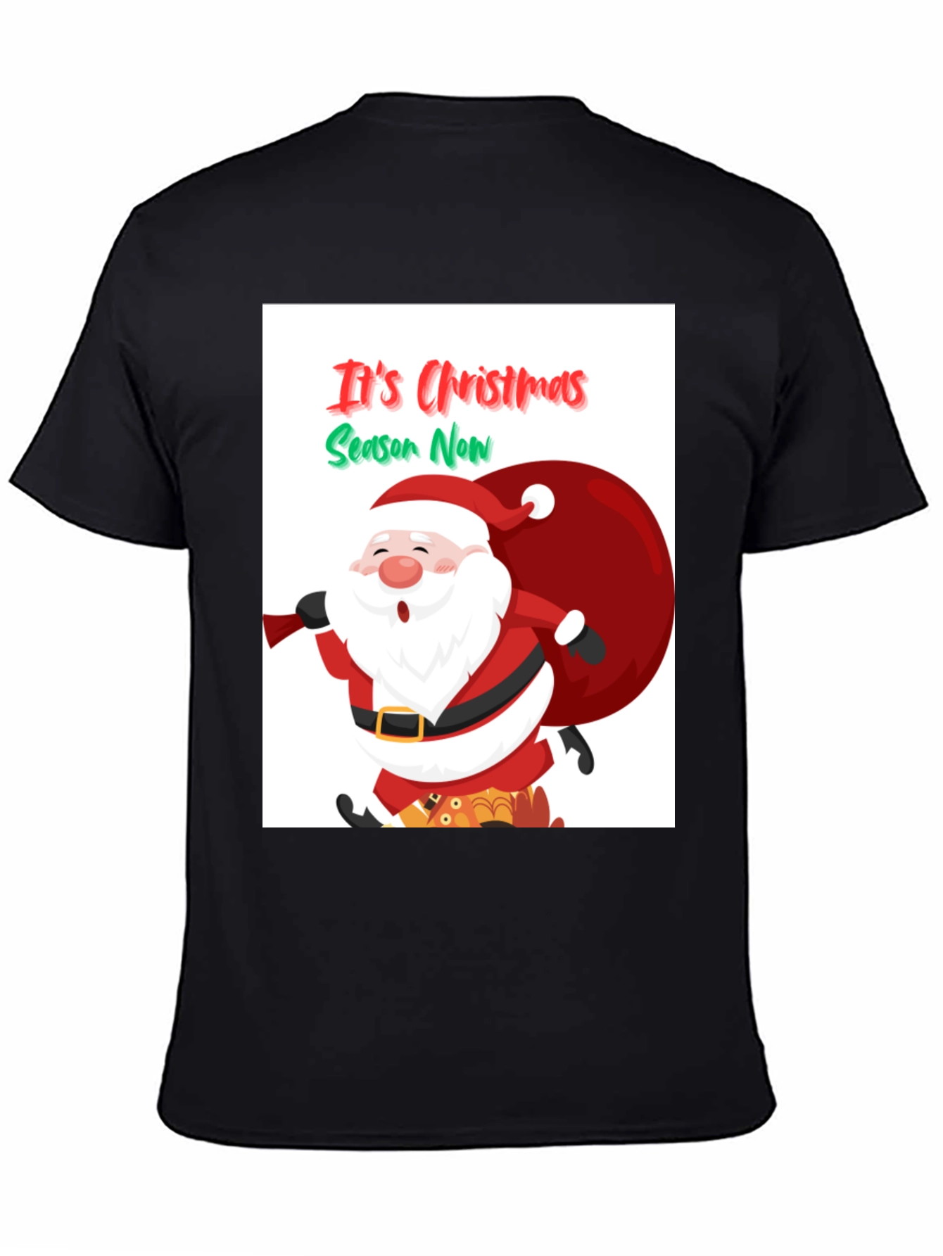 Its Christmas Season Now Santa T-Shirt
