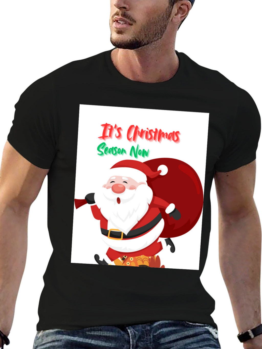 Its Christmas Season Now Santa T-Shirt