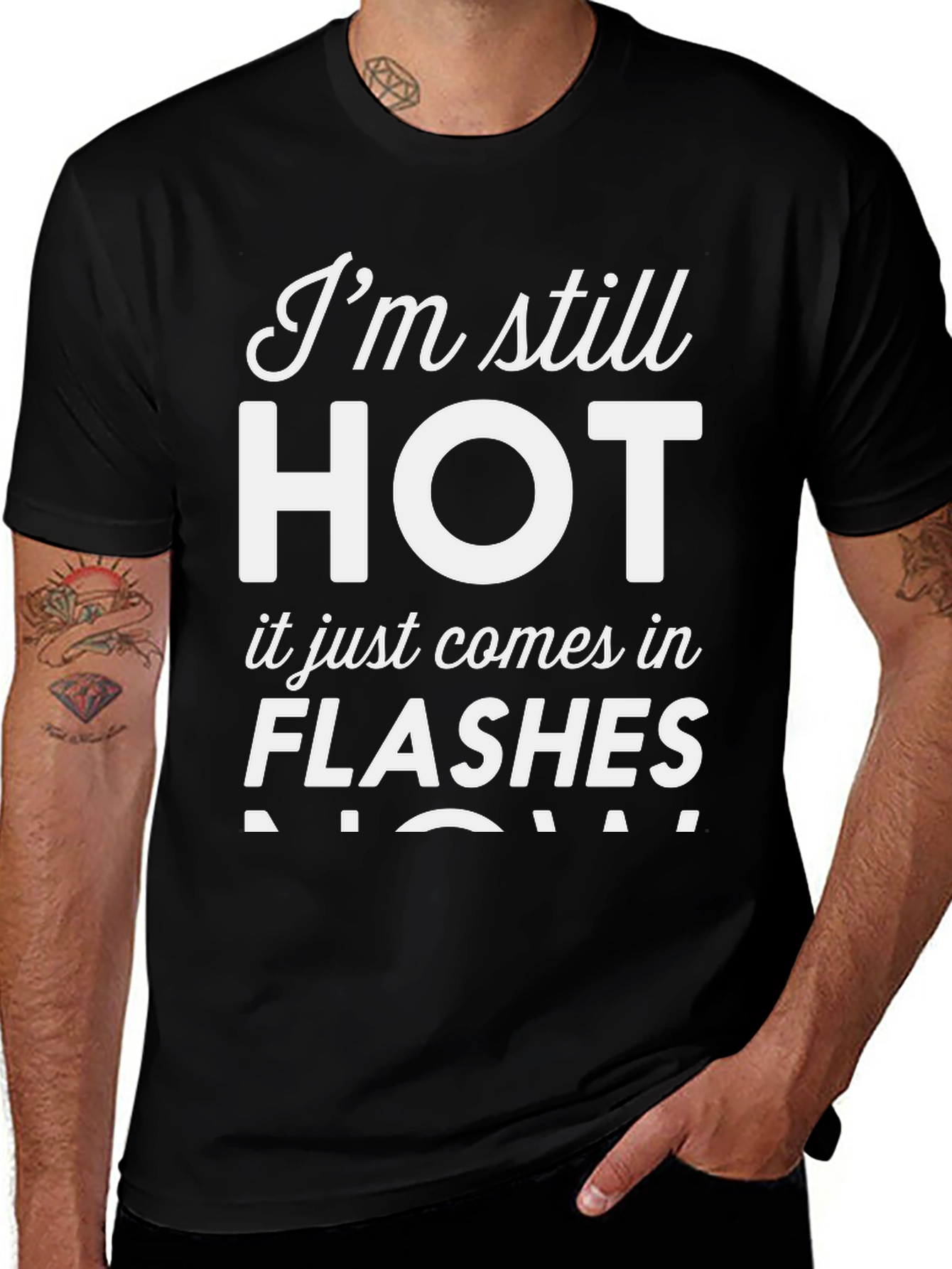 Im Still HOT - Funny Womens T-Shirt