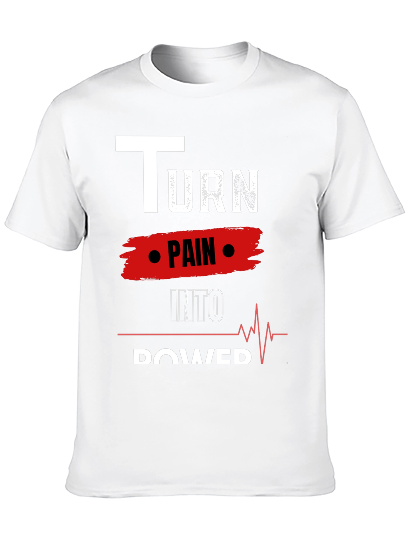 Turn Pain Into Power Motivational Black Tee