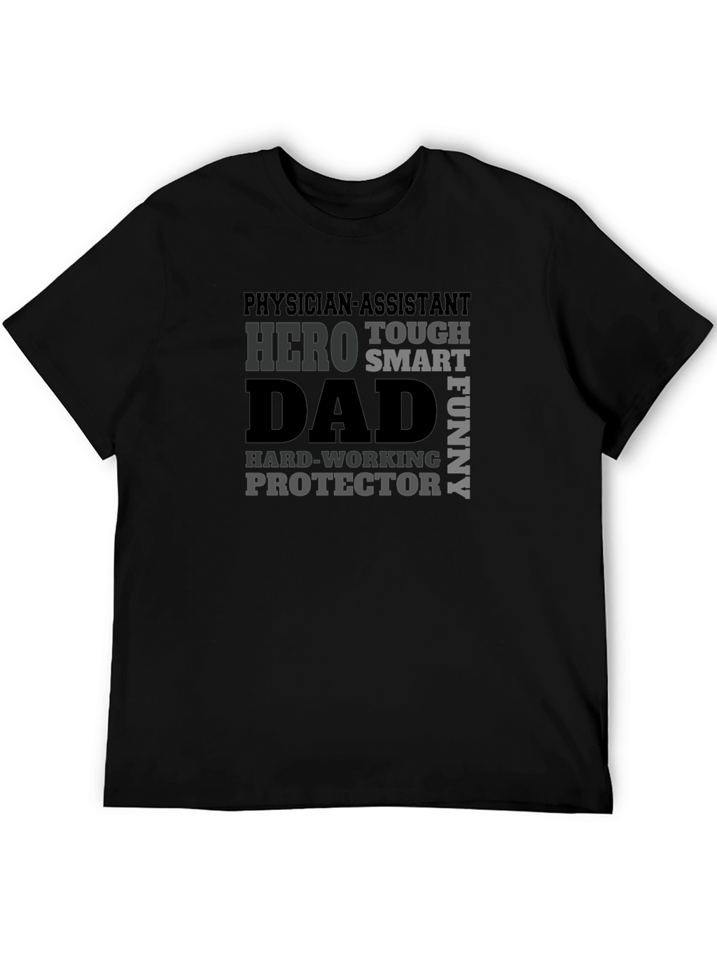 Physician Assistant Dad T-Shirt - Hero Smart Funny