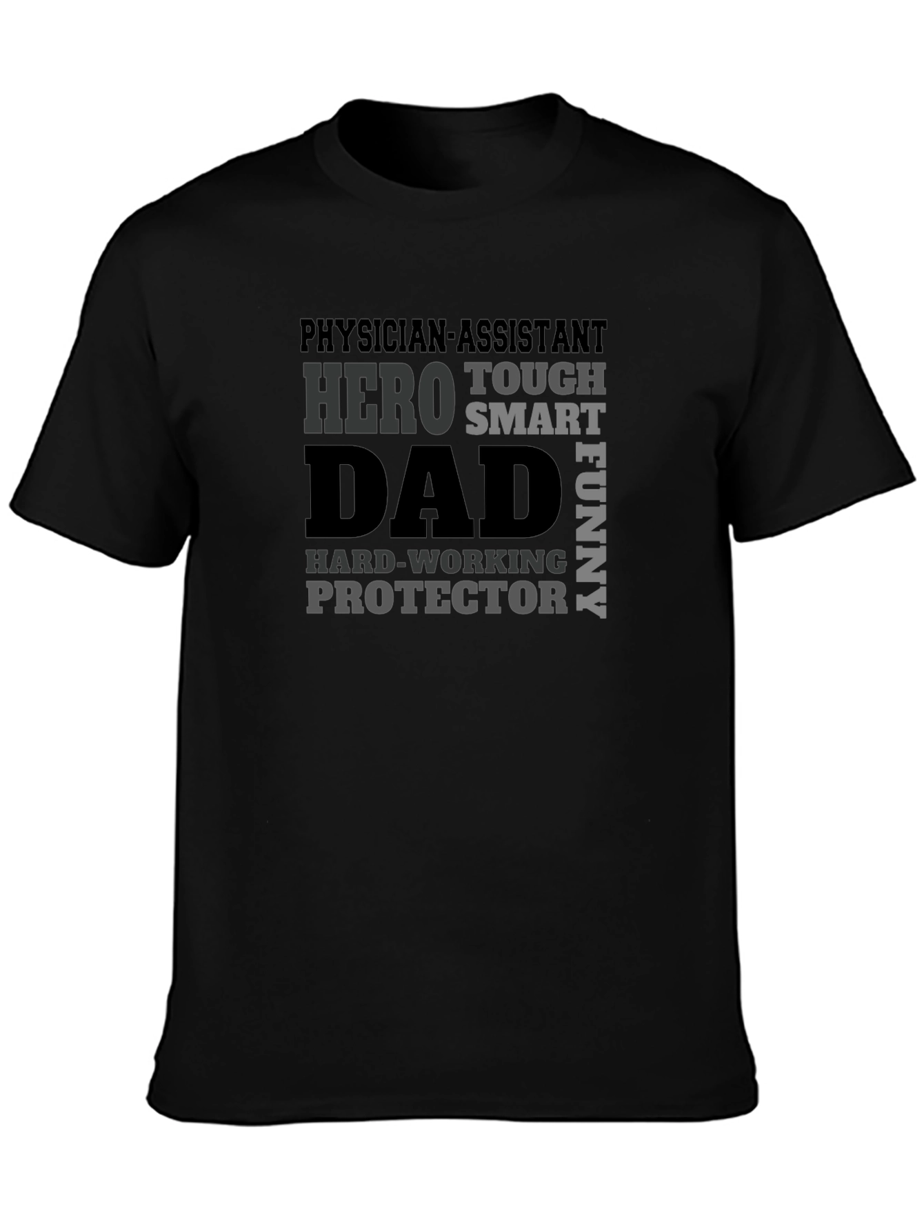 Physician Assistant Dad T-Shirt - Hero Smart Funny