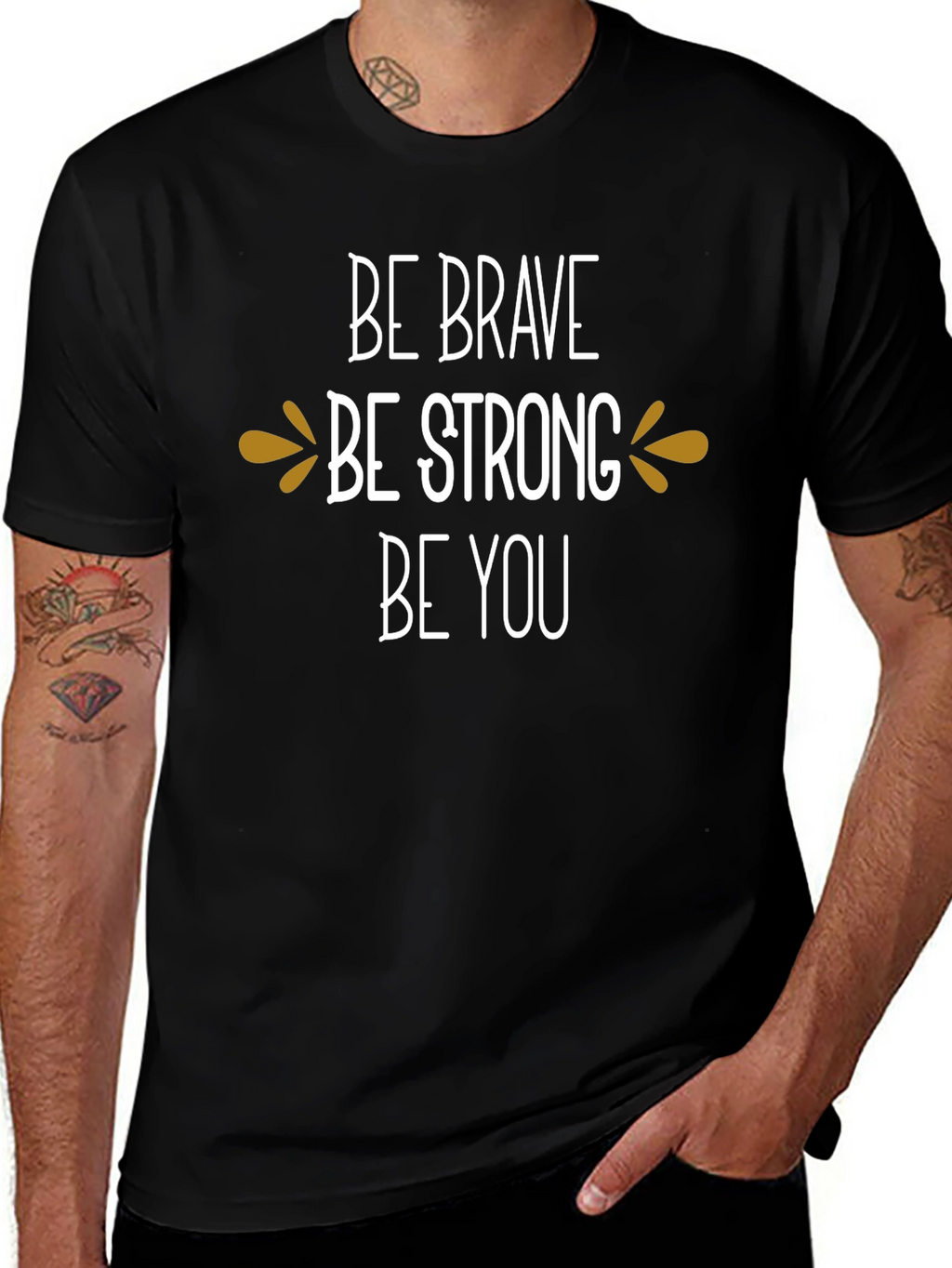 Be Brave Be Strong Be You Graphic Tee