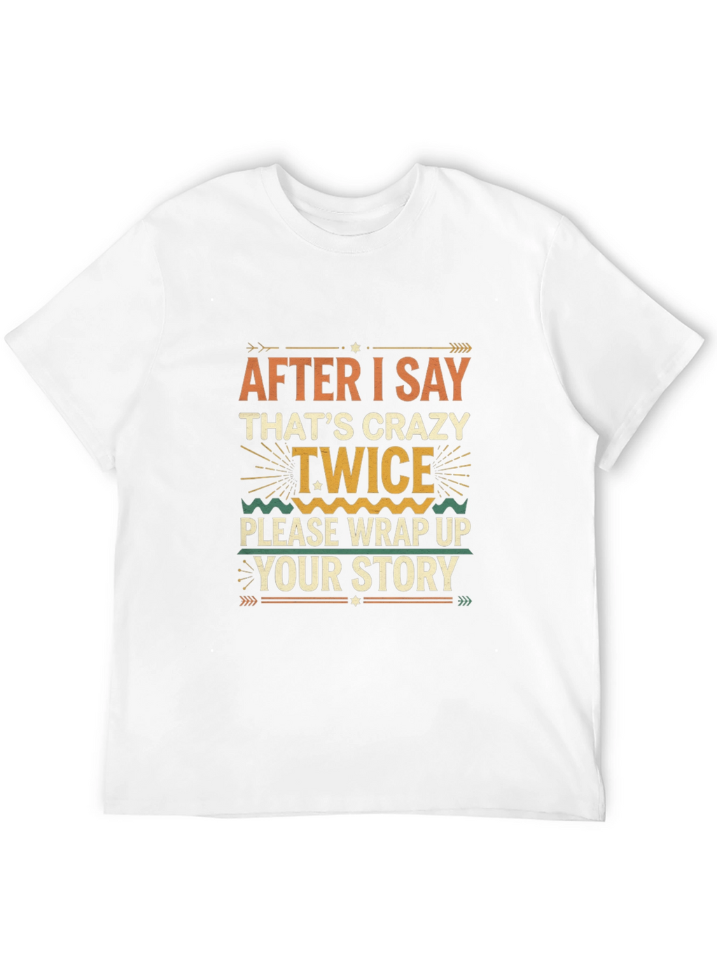 Crazy Twice Funny Graphic Tee