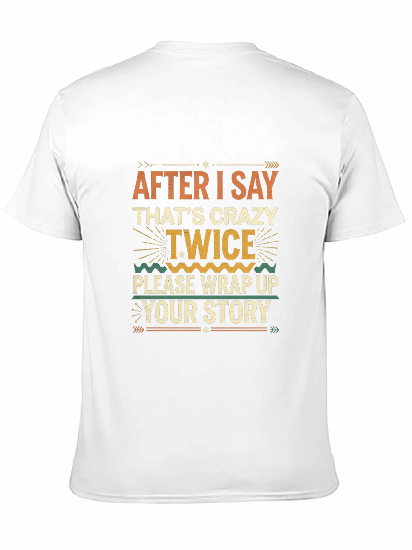 Crazy Twice Funny Graphic Tee