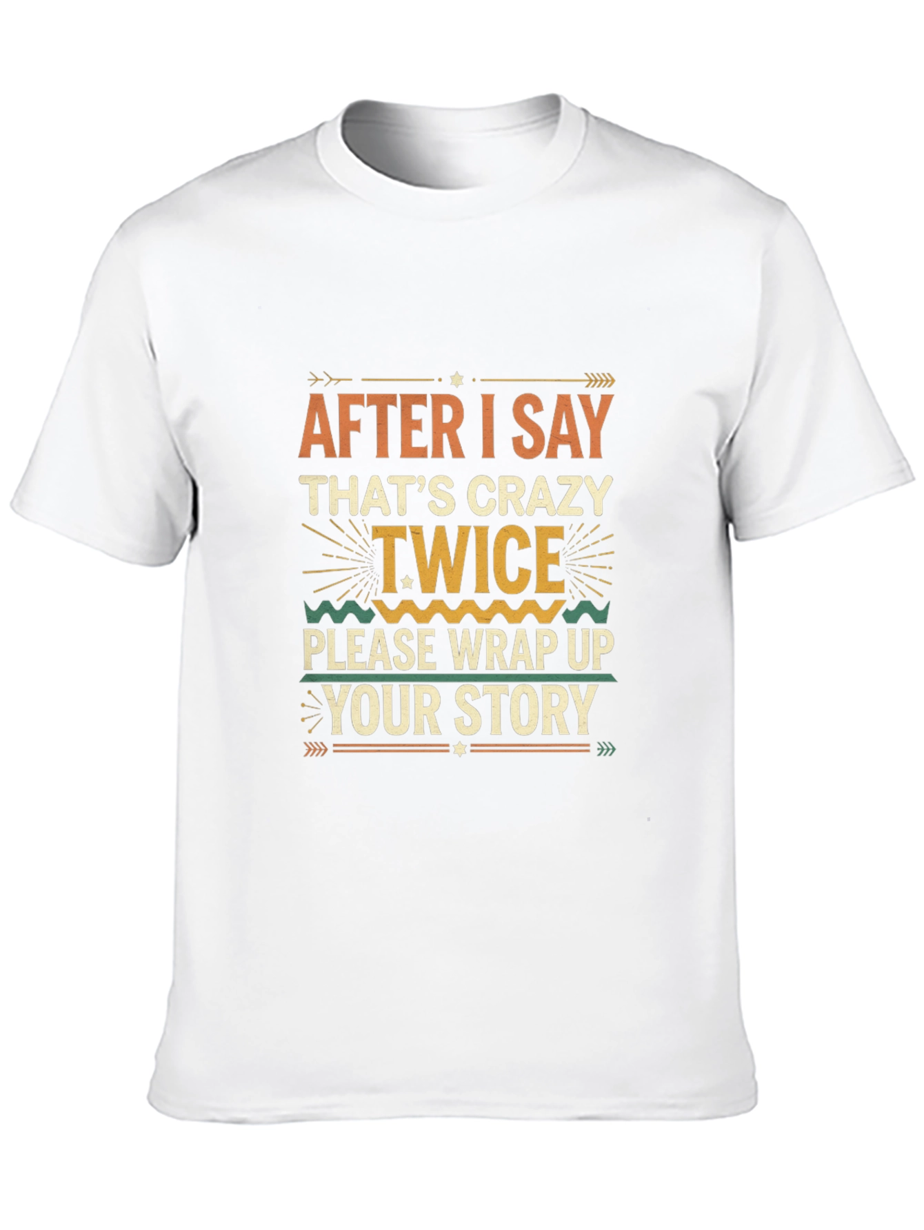 Crazy Twice Funny Graphic Tee