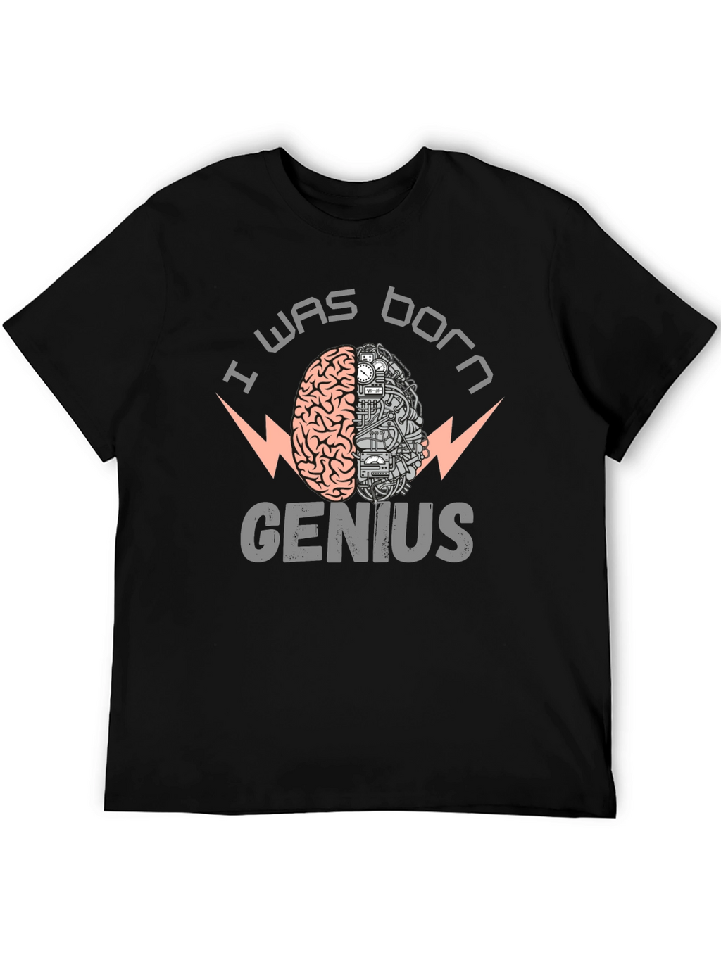 I Was Born Genius Brain Graphic T-Shirt