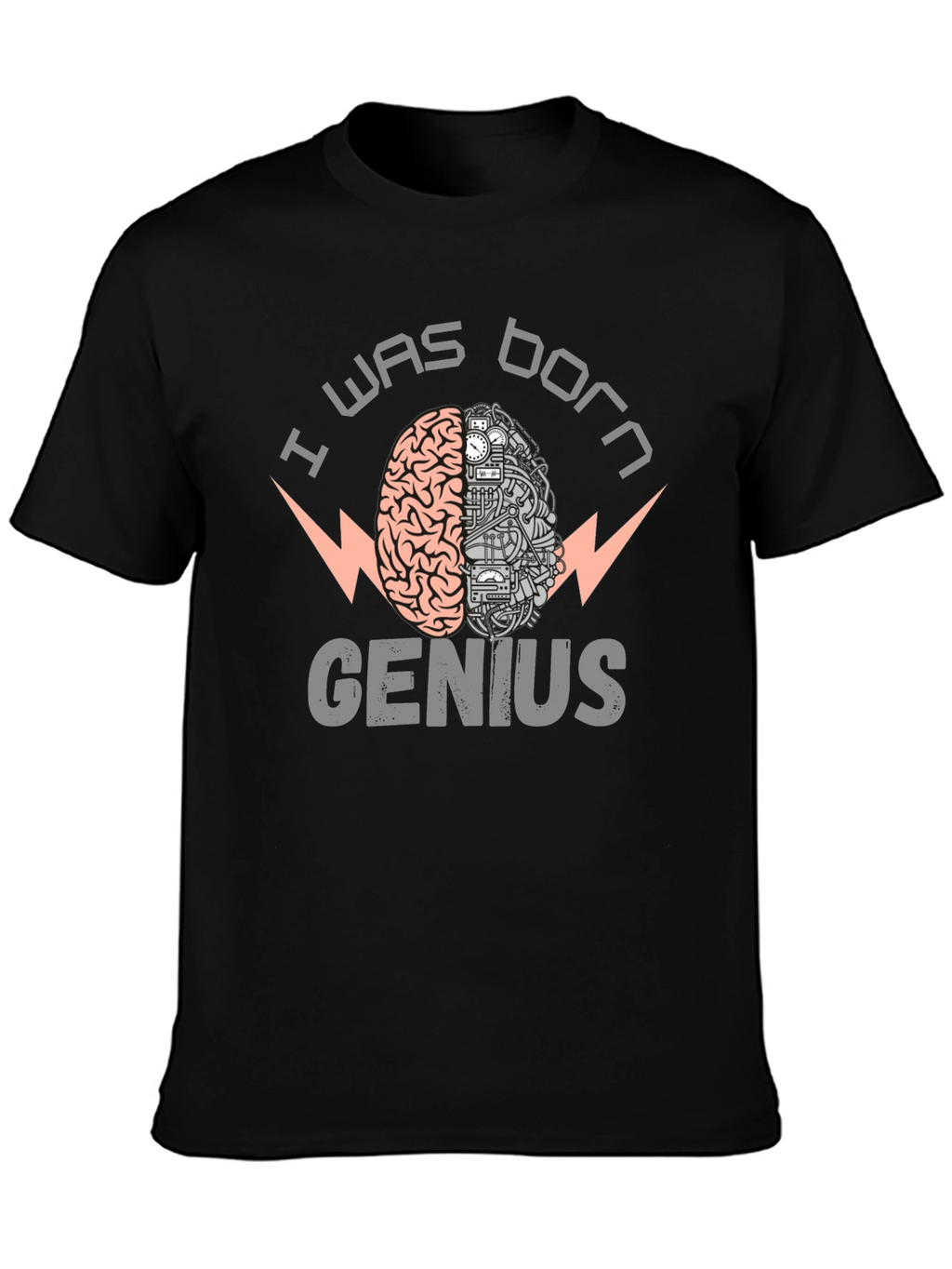 I Was Born Genius Brain Graphic T-Shirt