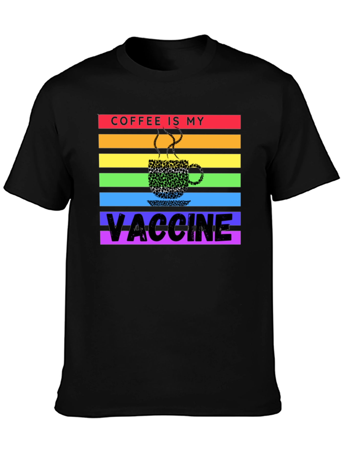 Coffee is My Vaccine Rainbow T-Shirt
