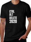 CTRL ALT DELETE 2020 Graphic T-Shirt