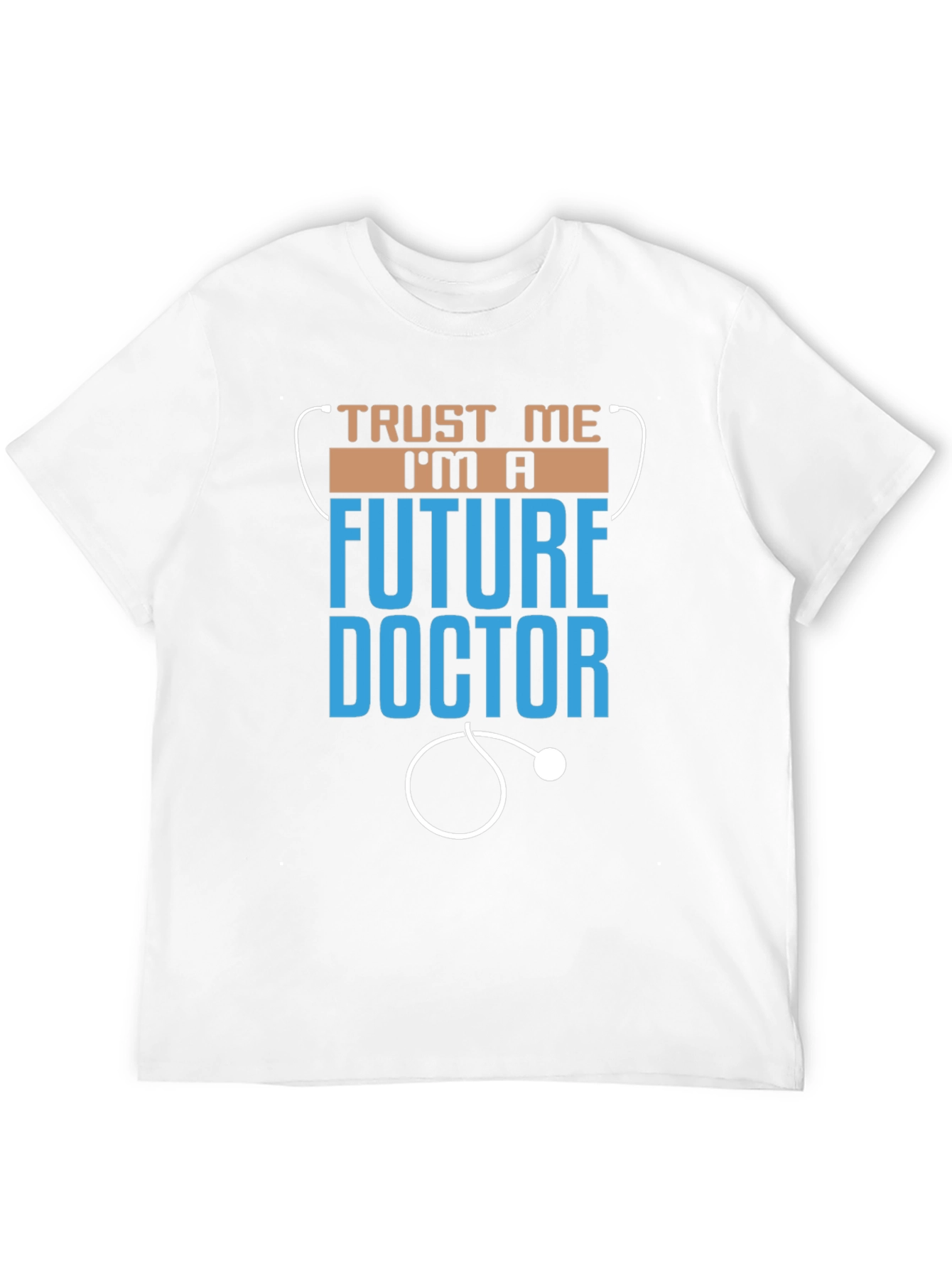 Future Doctor T-Shirt - Trust Me Im A...