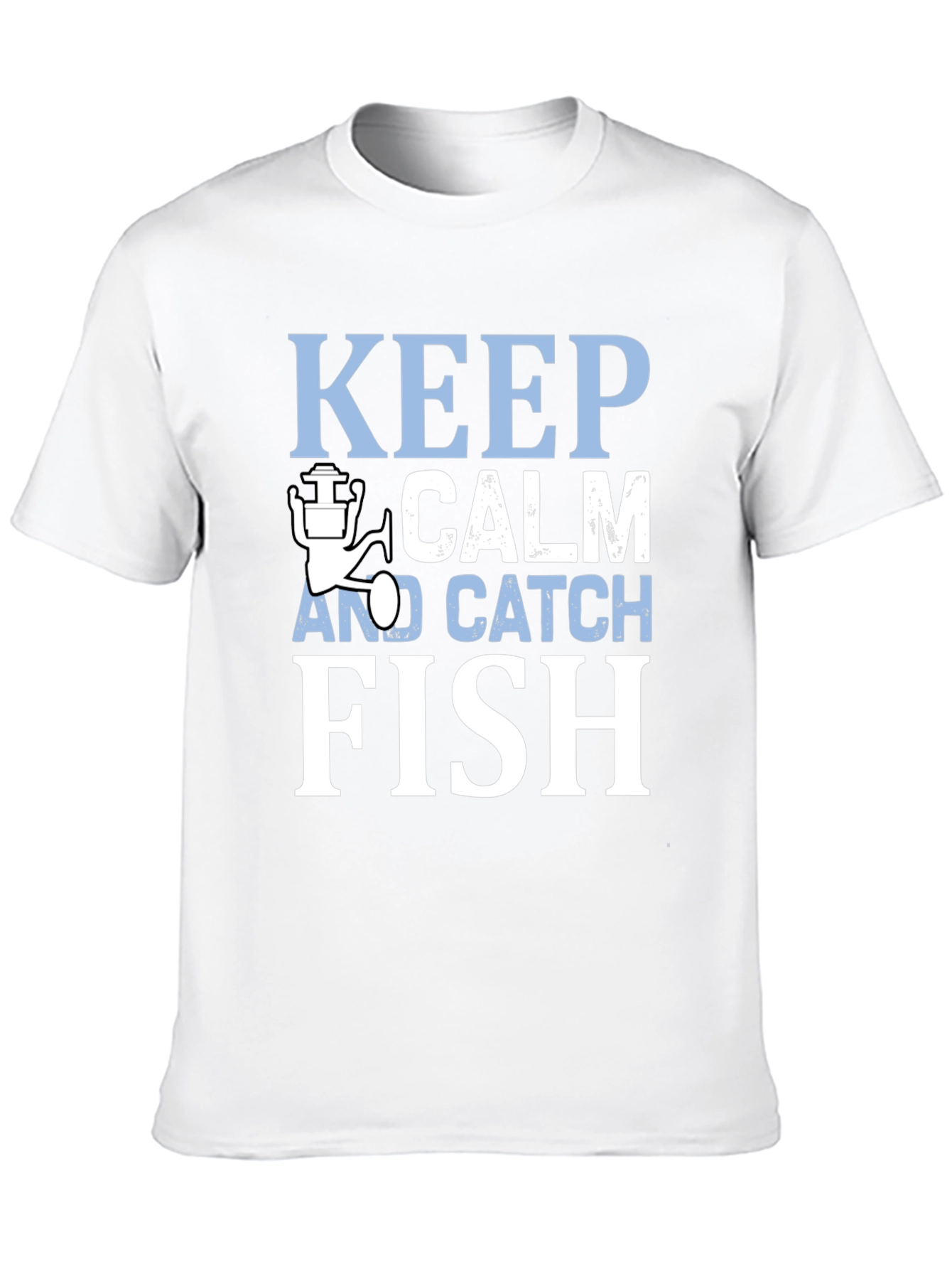 Keep Calm and Catch Fish T-Shirt