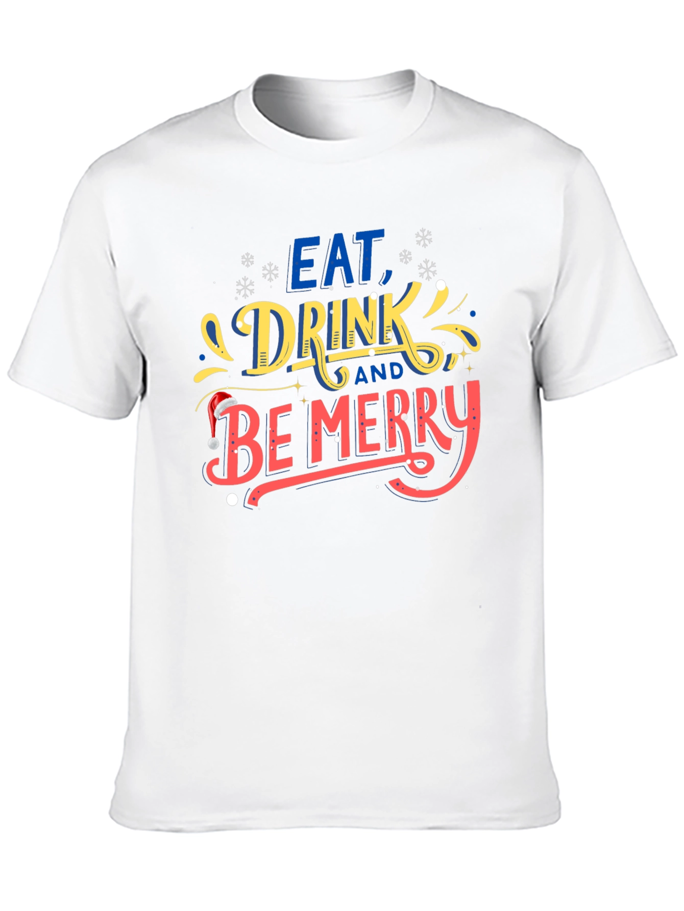 Eat Drink & Be Merry Holiday T-Shirt