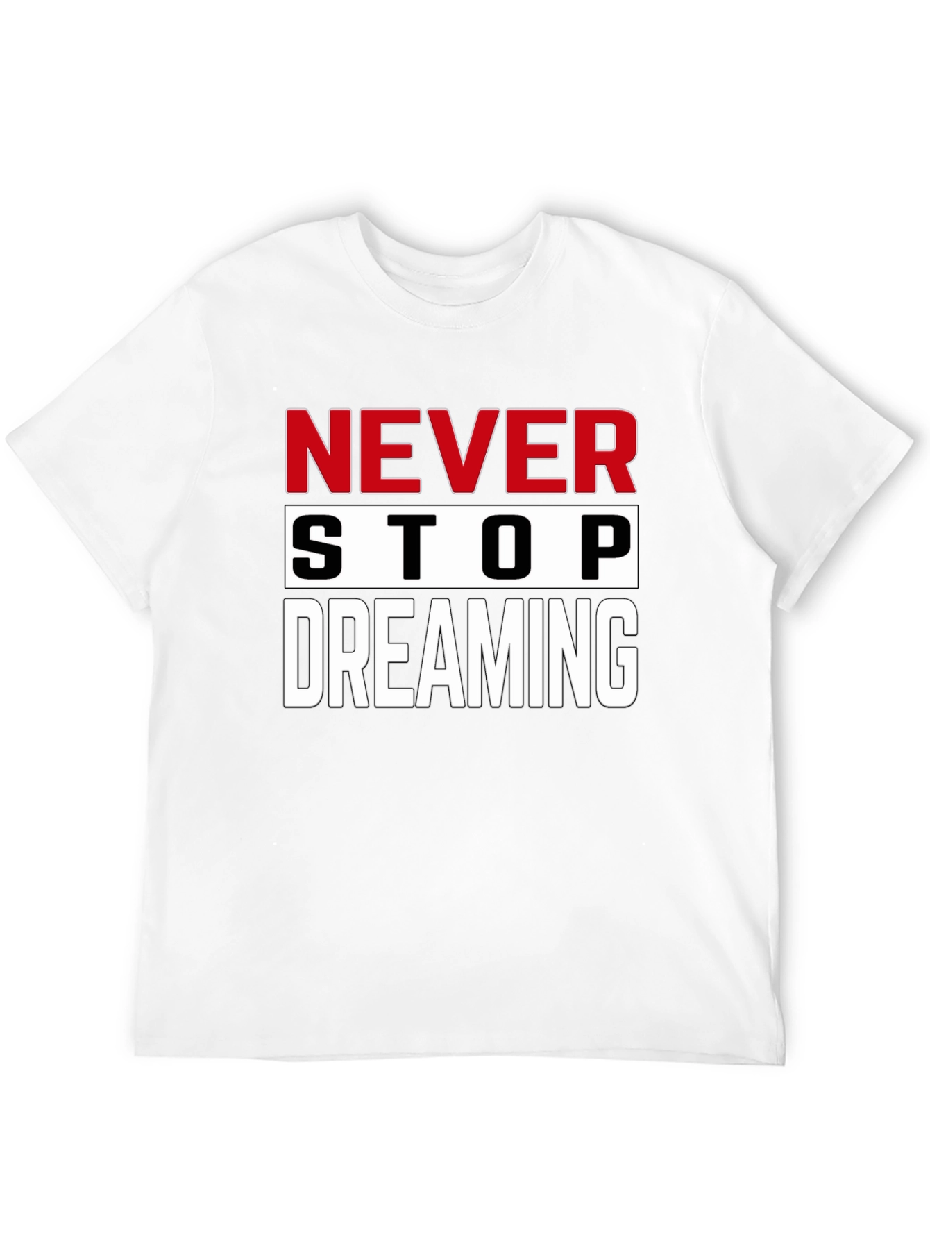 Never Stop Dreaming Graphic Tee