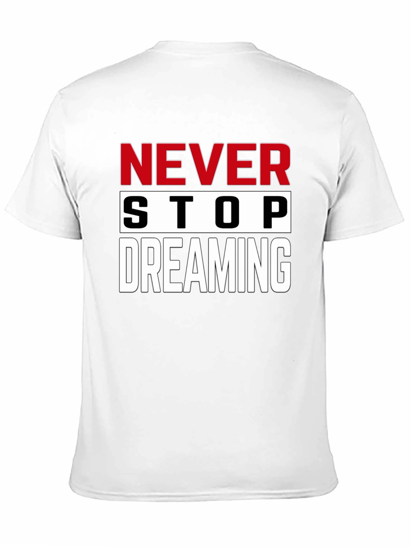 Never Stop Dreaming Graphic Tee