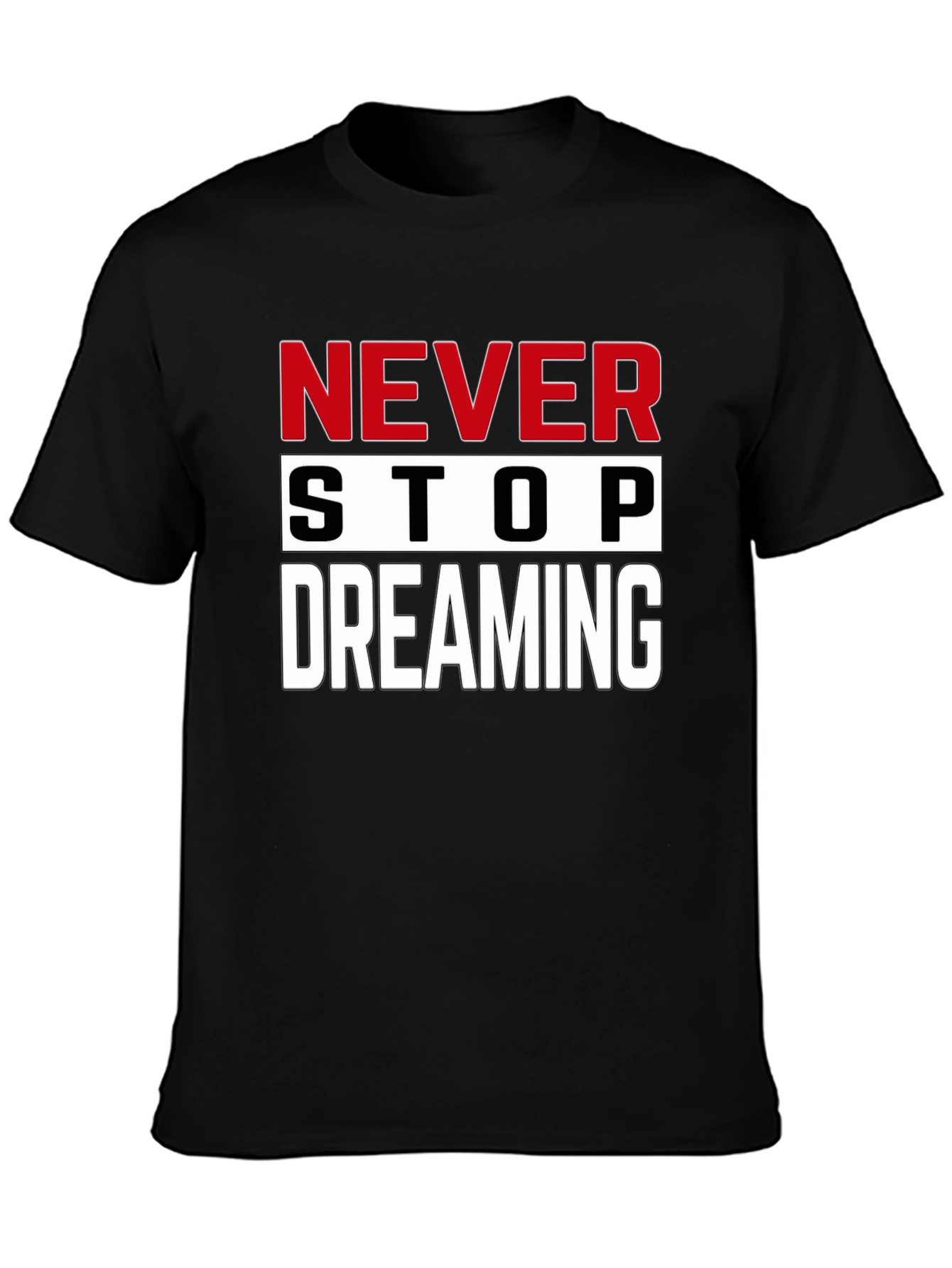 Never Stop Dreaming Graphic Tee