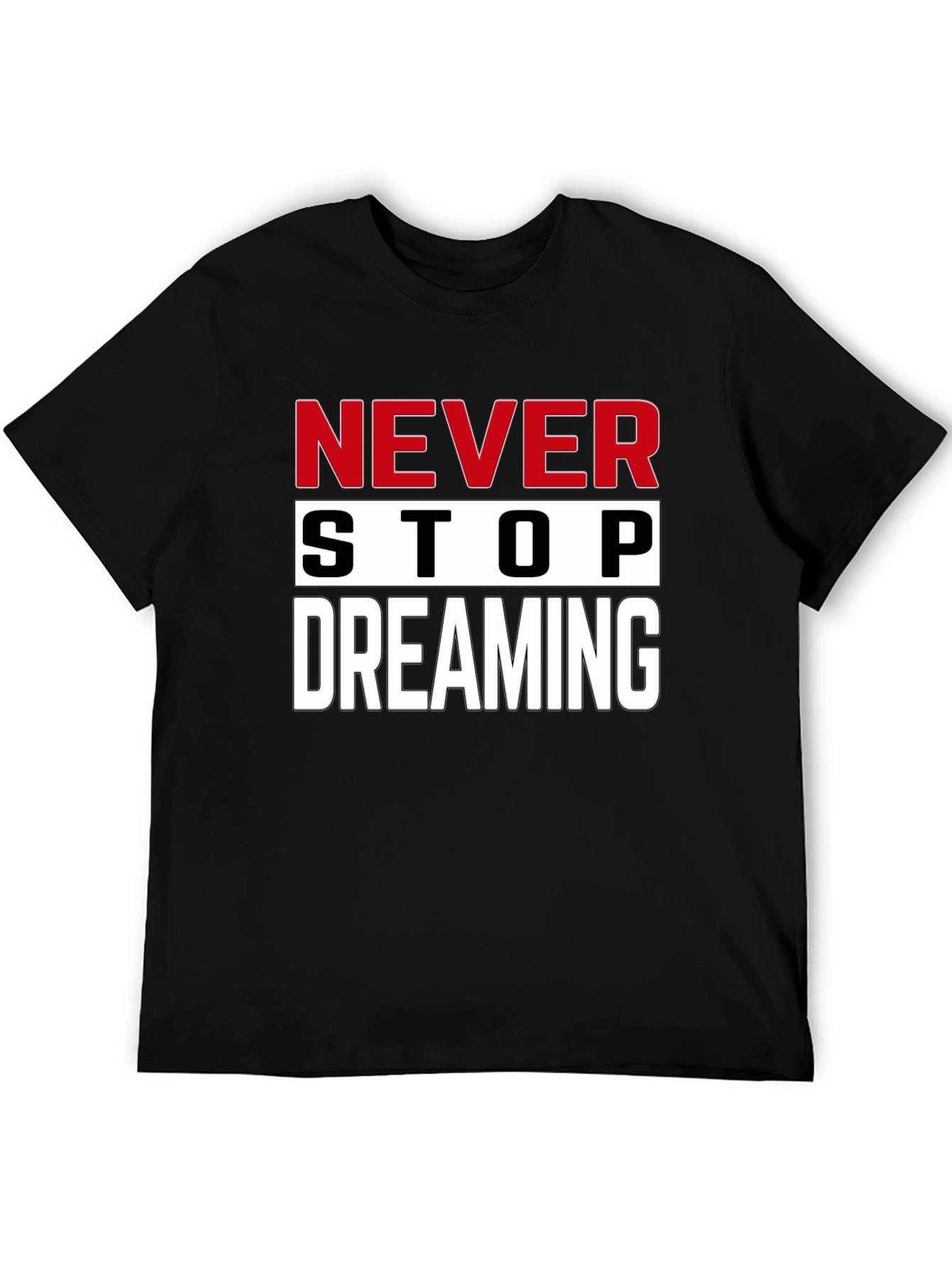 Never Stop Dreaming Graphic Tee