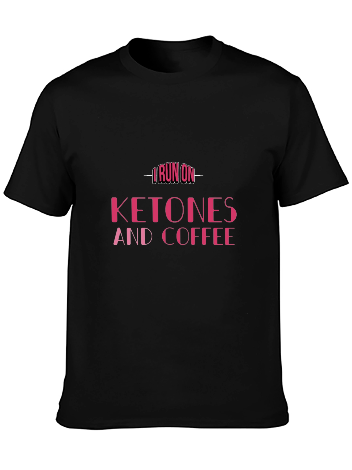 I Run on Ketones & Coffee T-Shirt