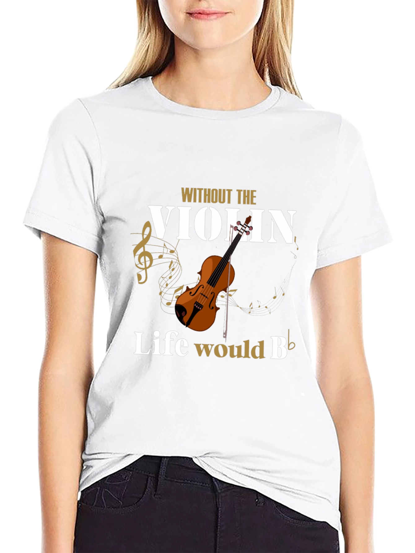 Without The Violin Life Would B Flat T-Shirt
