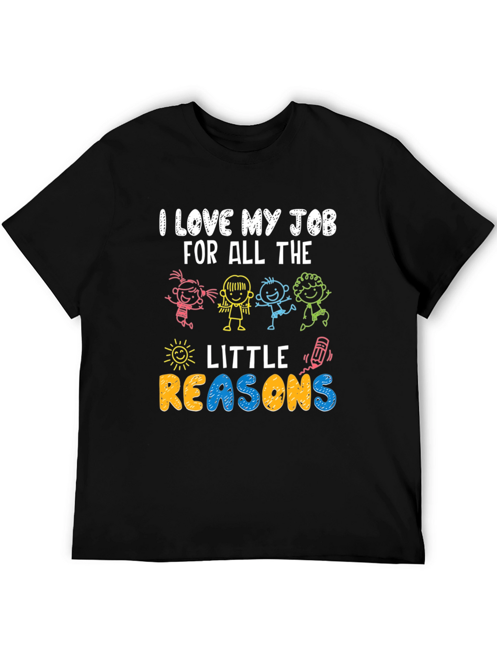 I Love My Job T-Shirt