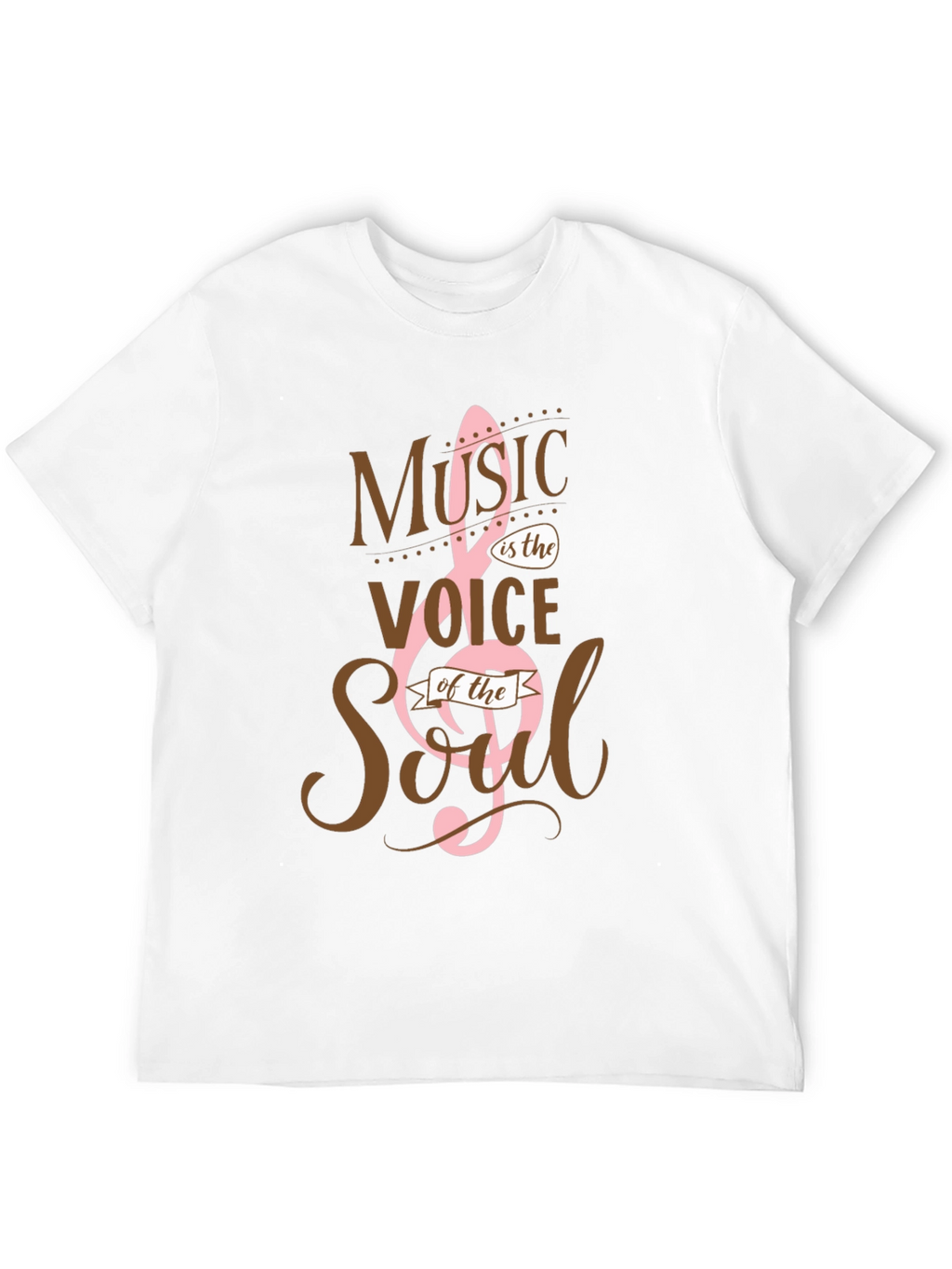 Music is the Voice of the Soul T-Shirt