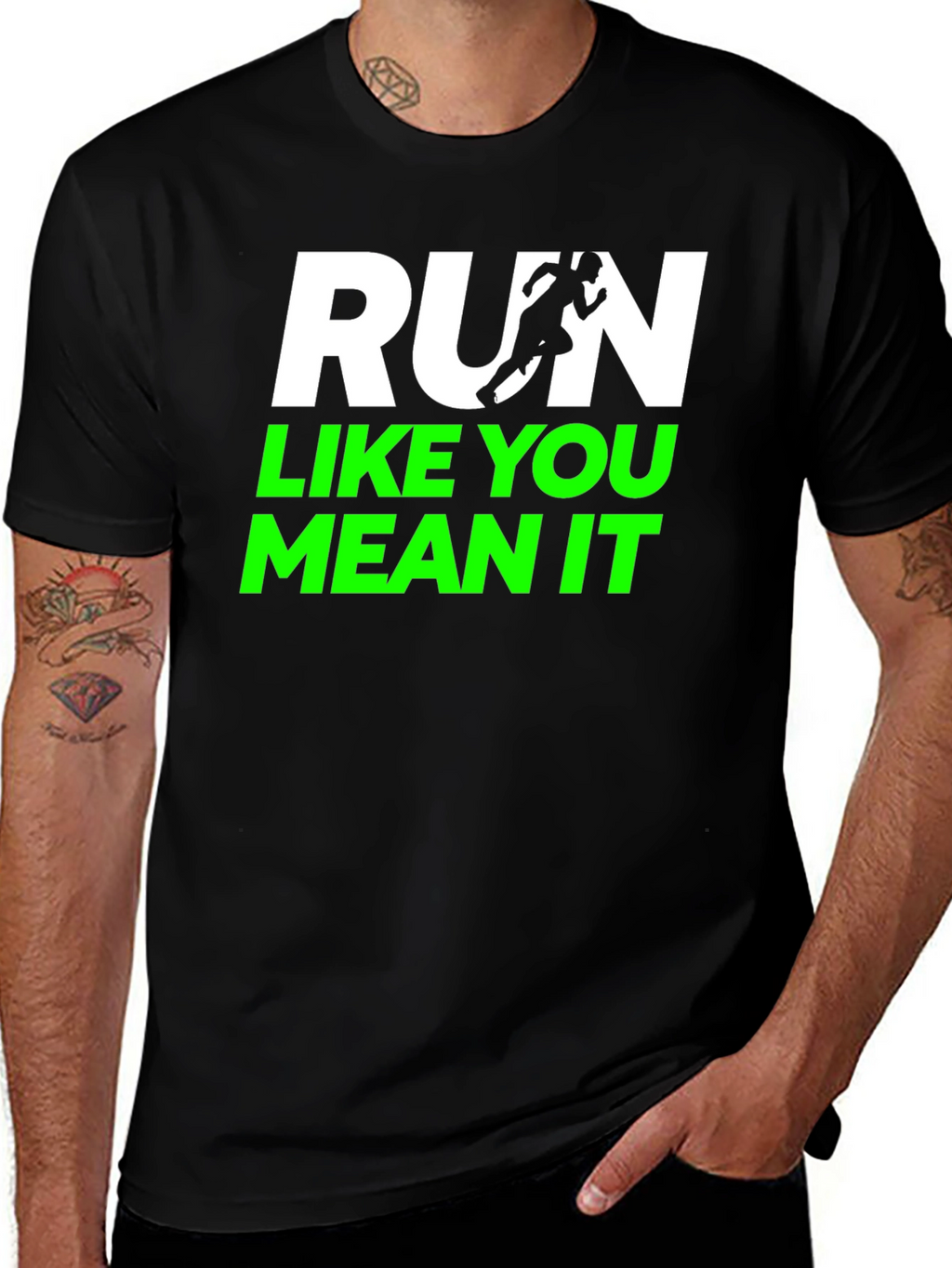 Run Like You Mean It Graphic T-Shirt