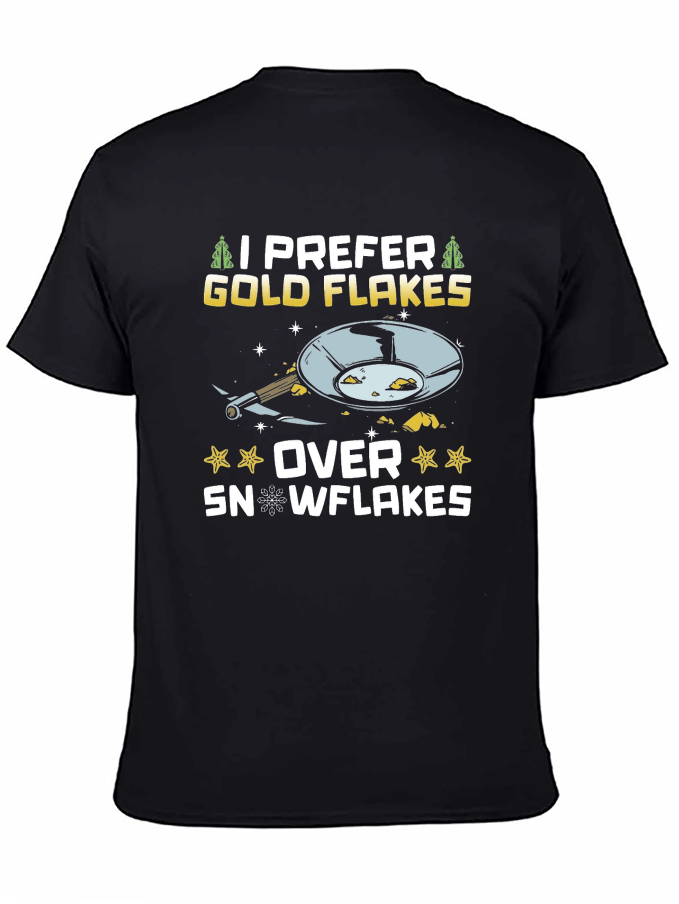 I Prefer Gold Flakes T-Shirt - Prospecting Tee