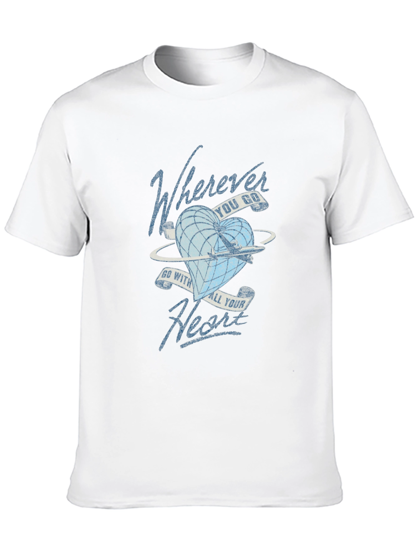 Wherever You Go Heart T-Shirt