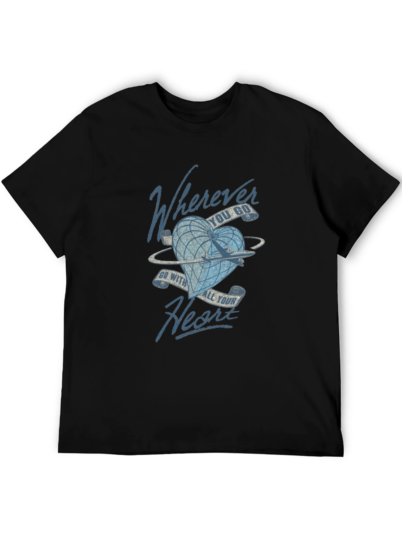 Wherever You Go Heart T-Shirt