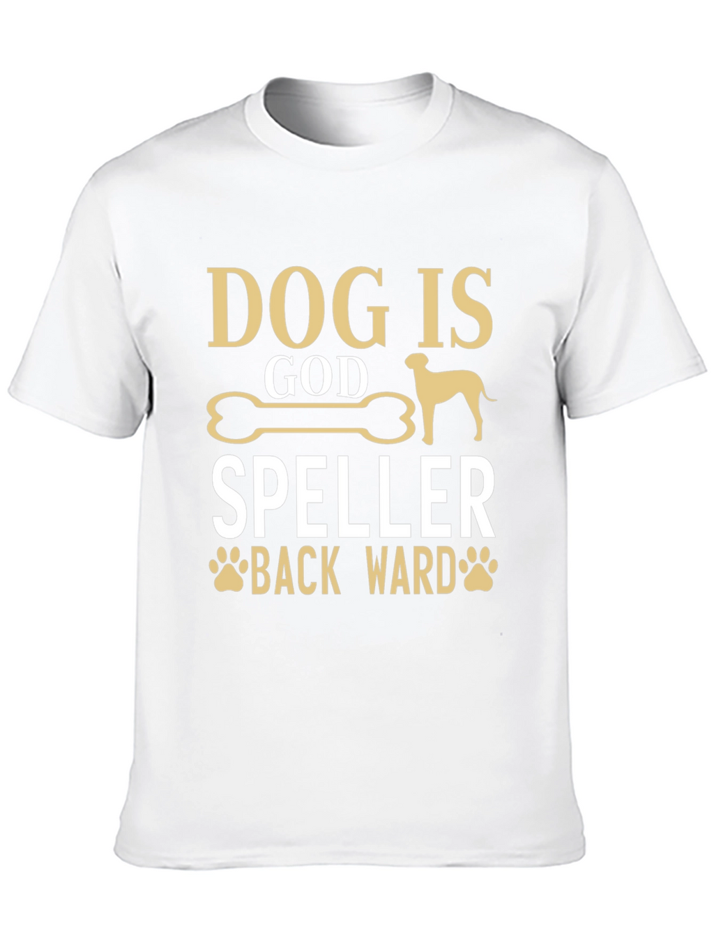 Dog is God Spelled Backward T-Shirt