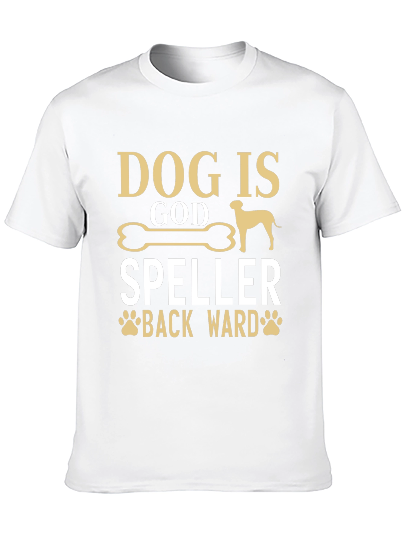 Dog is God Spelled Backward T-Shirt