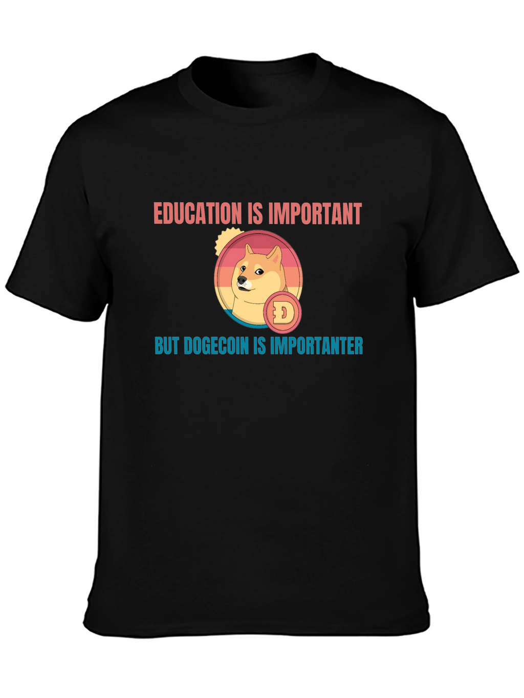 Education vs. Dogecoin T-Shirt