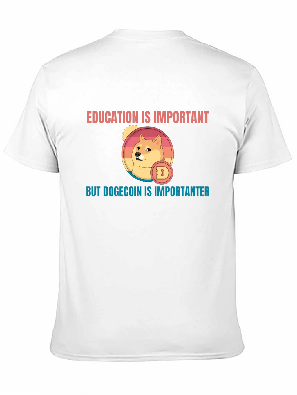 Education vs. Dogecoin T-Shirt