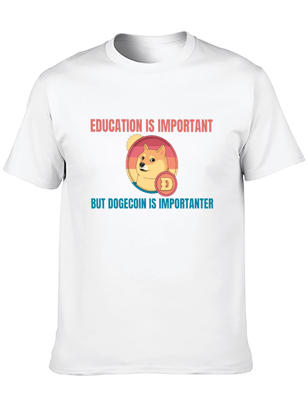 Education vs. Dogecoin T-Shirt