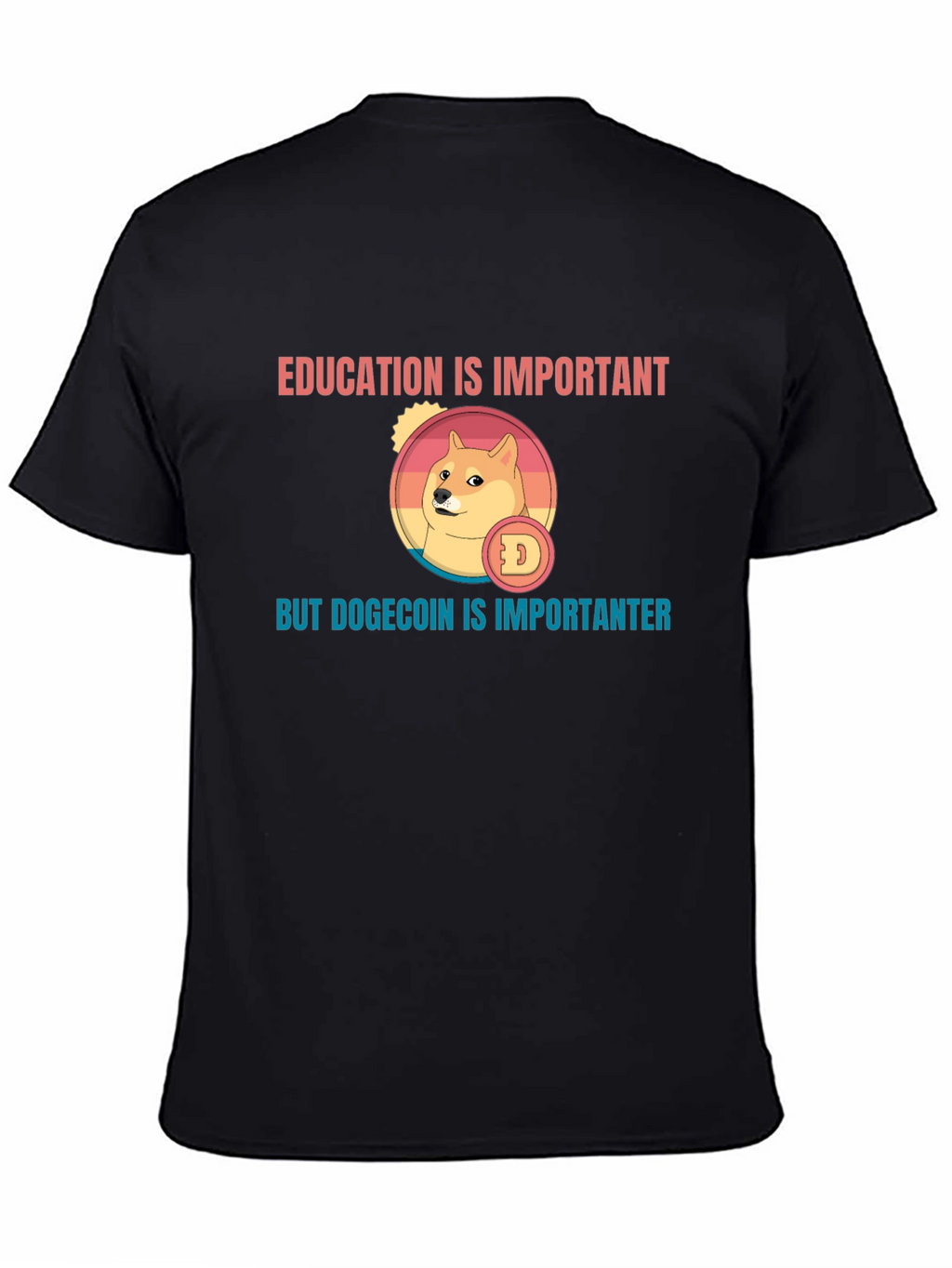 Education vs. Dogecoin T-Shirt