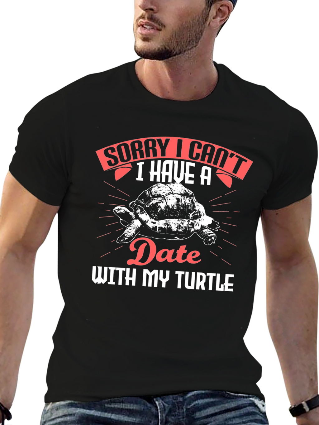 Sorry I Cant Date with My Turtle T-Shirt