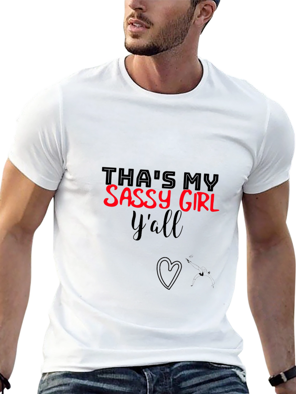 Thats My Sassy Girl Yall T-Shirt