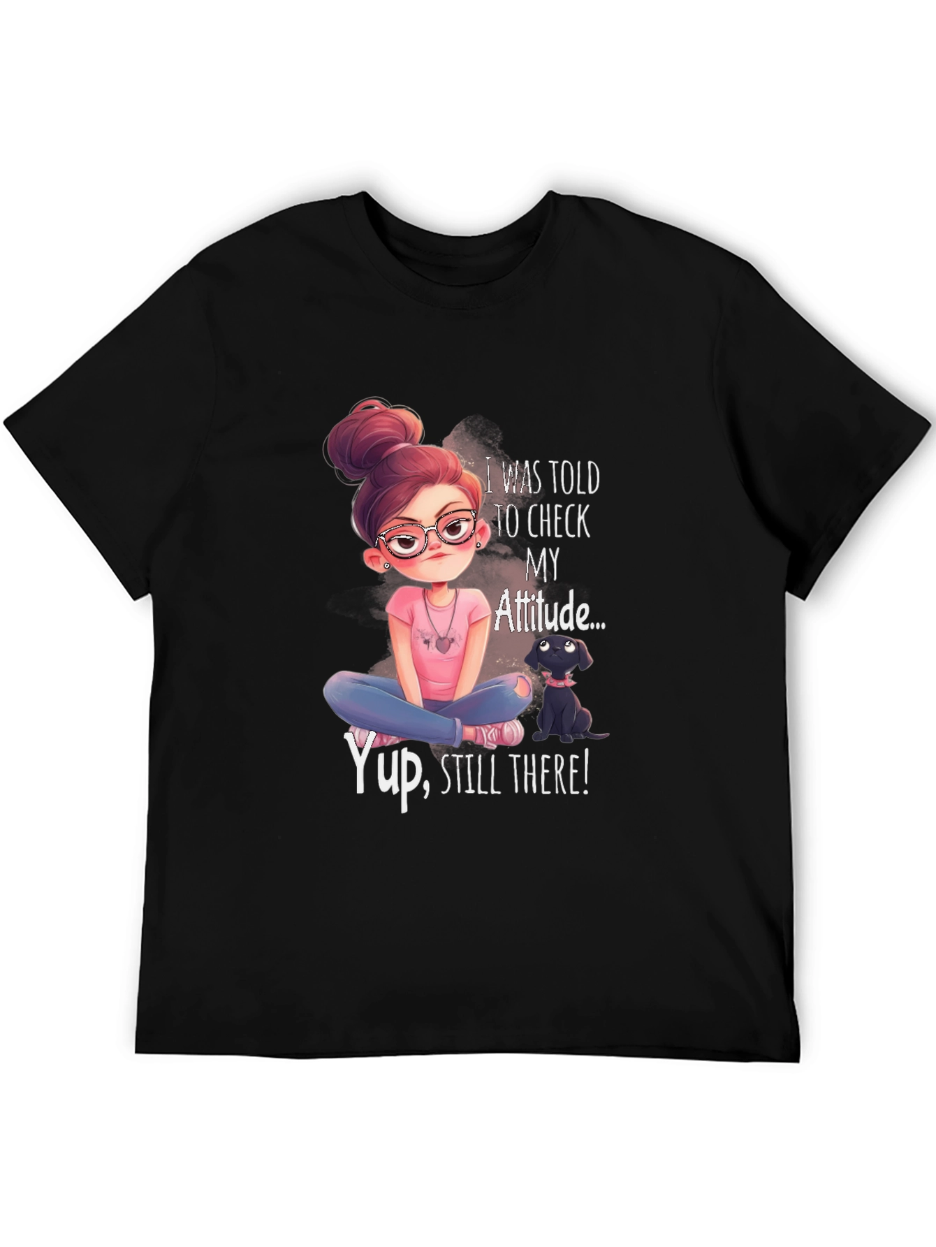 Attitude T-Shirt - Sassy Graphic Tee for Women