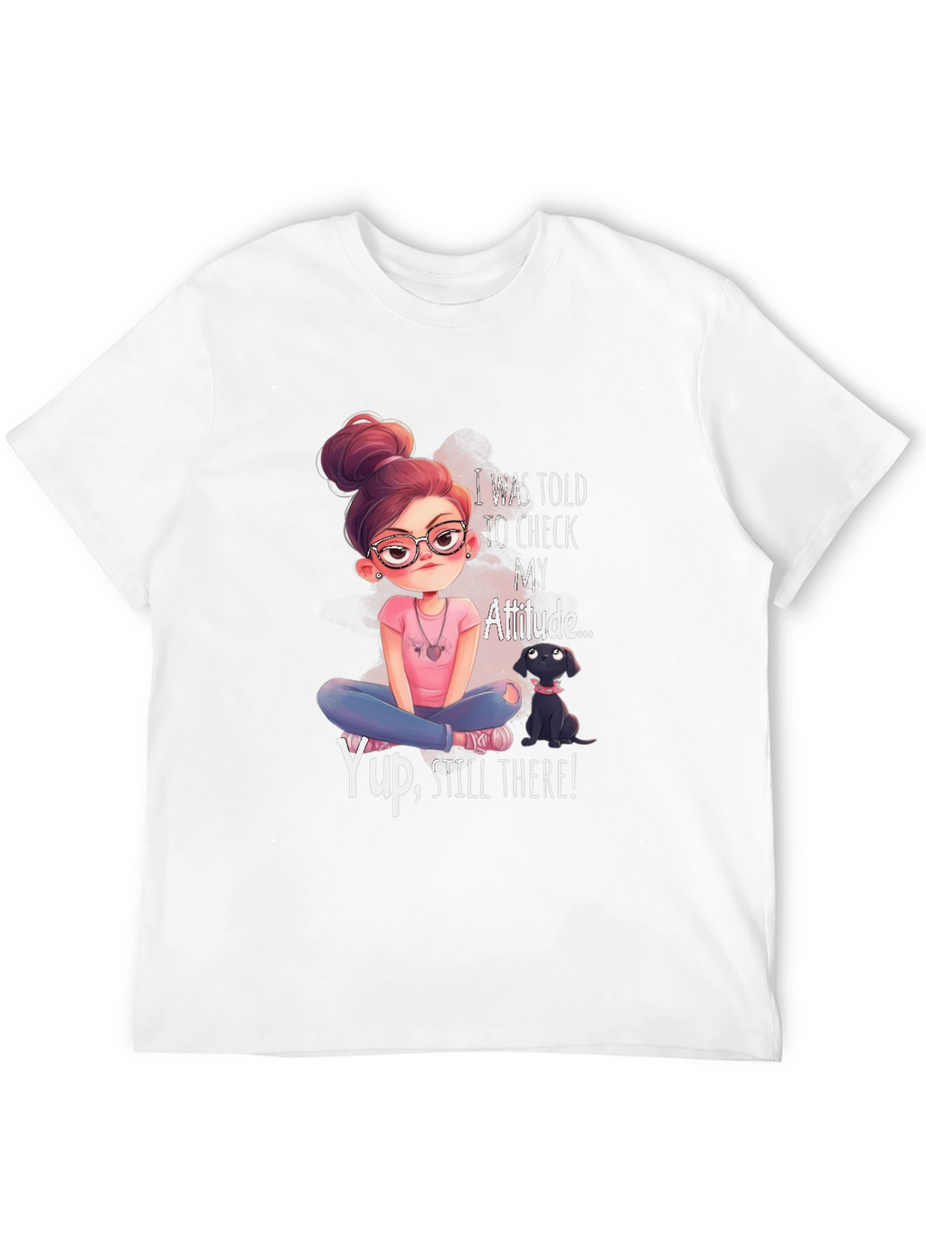 Attitude T-Shirt - Sassy Graphic Tee for Women